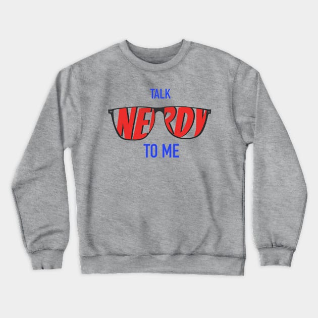 Talk Nerdy To Me - Red/Blue Glasses Crewneck Sweatshirt by The Nerd Couple